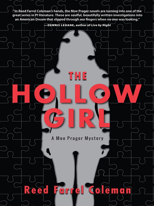 Title details for The Hollow Girl by Reed Farrel Coleman - Wait list